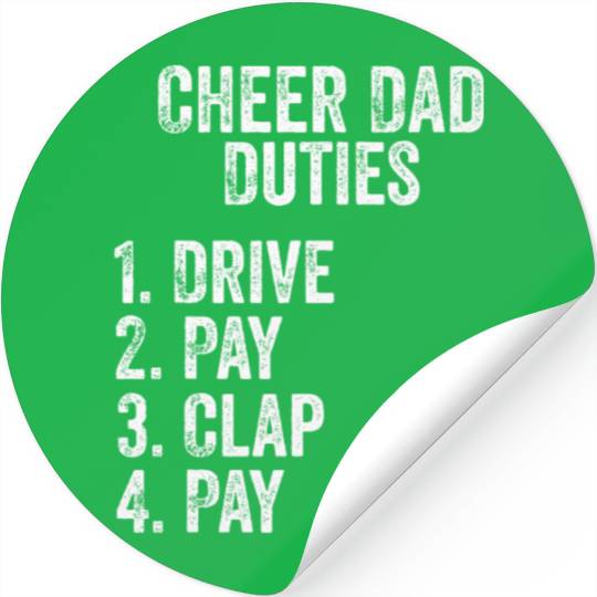 Fathers Day Funny Cheer Dad Duties Drive Pay Clap Stickers