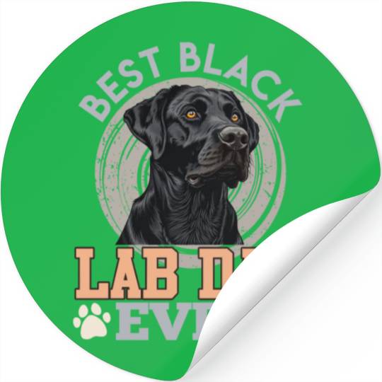 Labrador Owner BEST BLACK LAB DAD EVER Dog Stickers