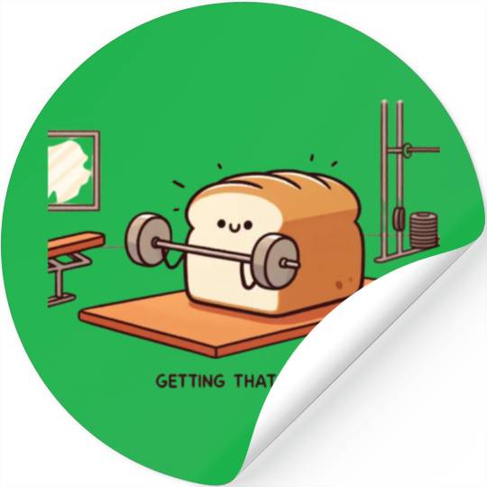 Get That Grain: Funny Bread Gym Lifting Stickers