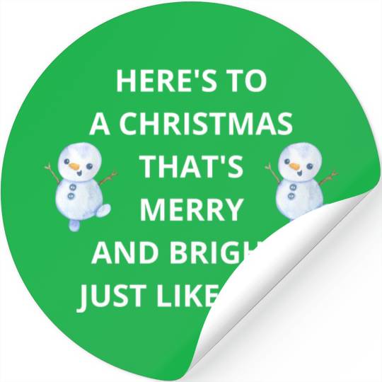 Merry and Bright Christmas Wishes, Just Like You! Stickers
