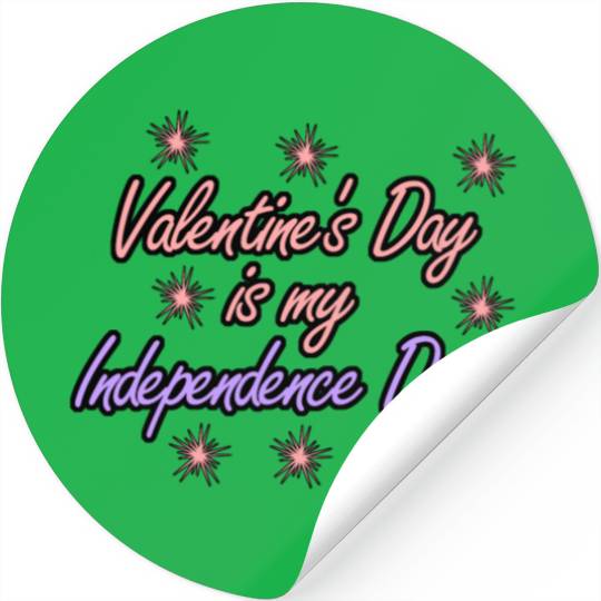Single Alone Lonely valentine's day joke Stickers