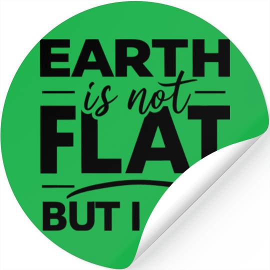 Flat Earth Satire Ironic Jokes Stickers