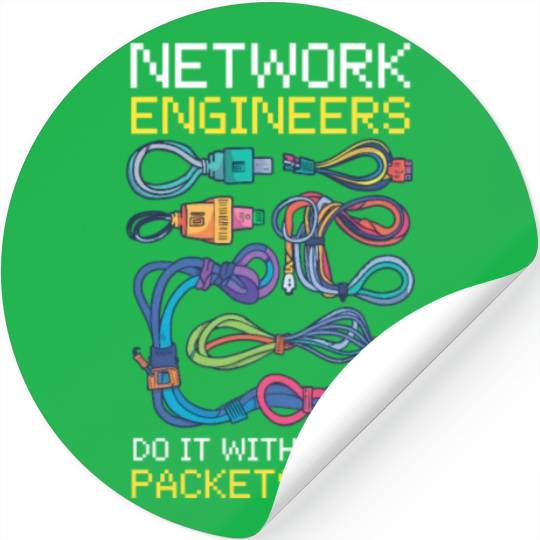 Network Engineering Do It with Fewer Packets Lost Stickers