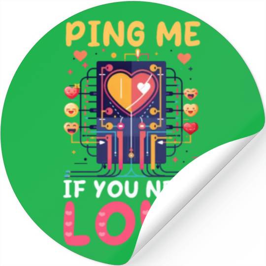 Network Engineering Ping Me If You Need Love Stickers
