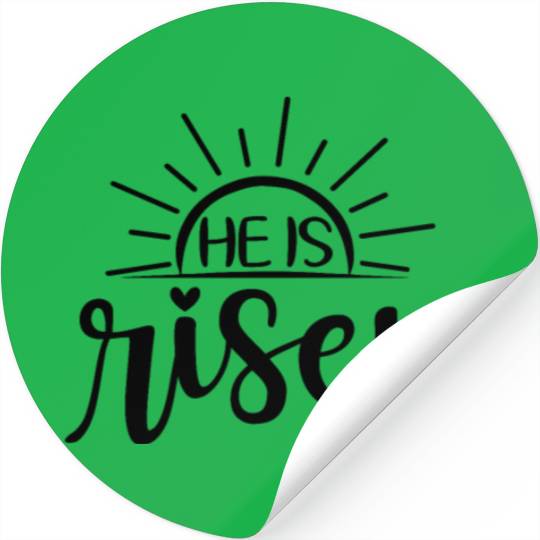 He Is Risen Sunrise Christian Easter Jesus Stickers