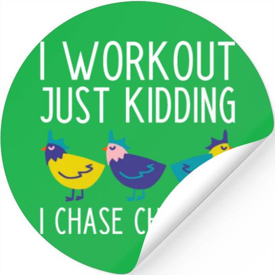 Funny Chasing Chickens Farmer Slogan Stickers