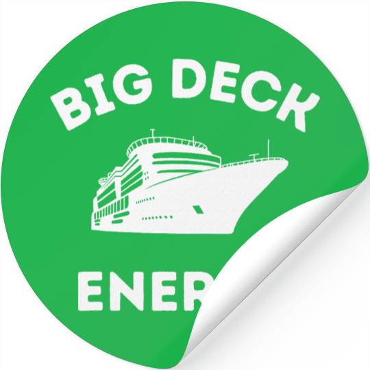 Cruise Ship Big Deck energy Stickers