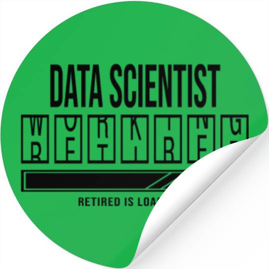 Retirement gift idea Retired Data-Scientist Stickers