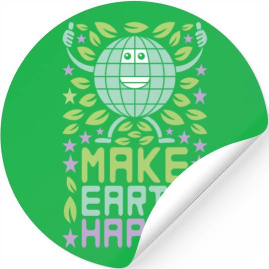Make Earth Happy Stickers