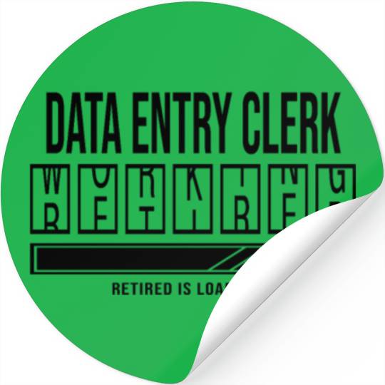 Retirement gift idea Retired Data-Entry-Clerk Stickers
