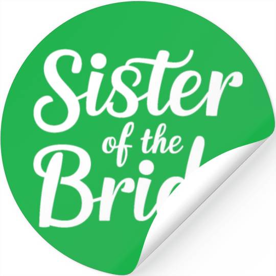 Elegant Sister Of The Bride Celebration Stickers