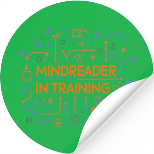 Mindreader in training, psycho students Stickers