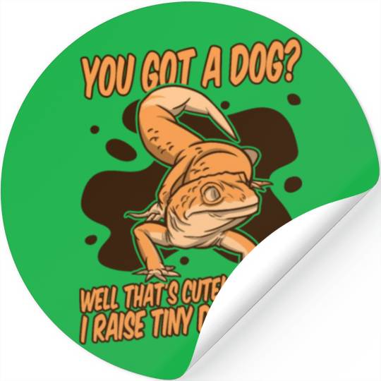 I Raise Tiny Dinosaurs Lizard Gekkota Crested Stickers