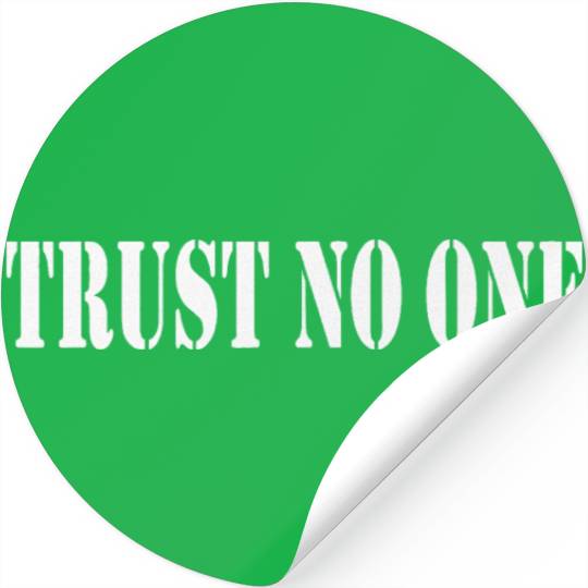 Trust No One Trust No One No One Keine Sau Solo Stickers