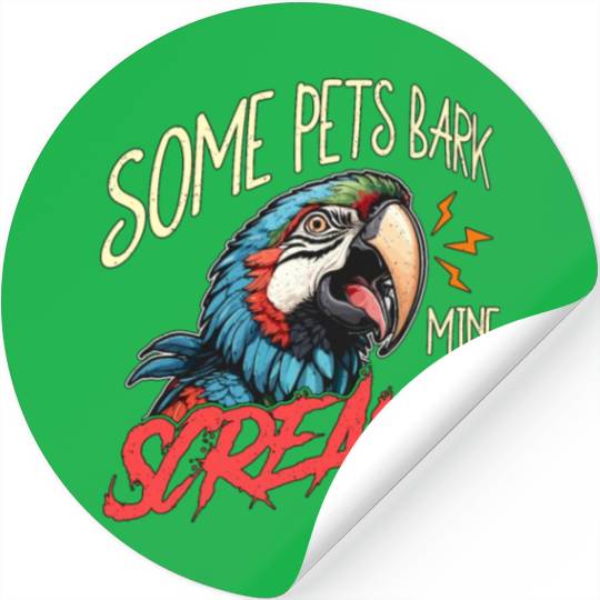 Macaw Bird Some Pets Bark Ornithology Macaw Lover Stickers