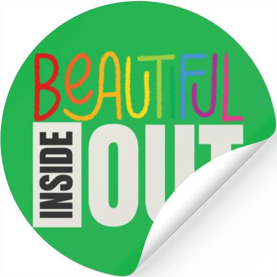 Beautiful Inside Out (black) Stickers