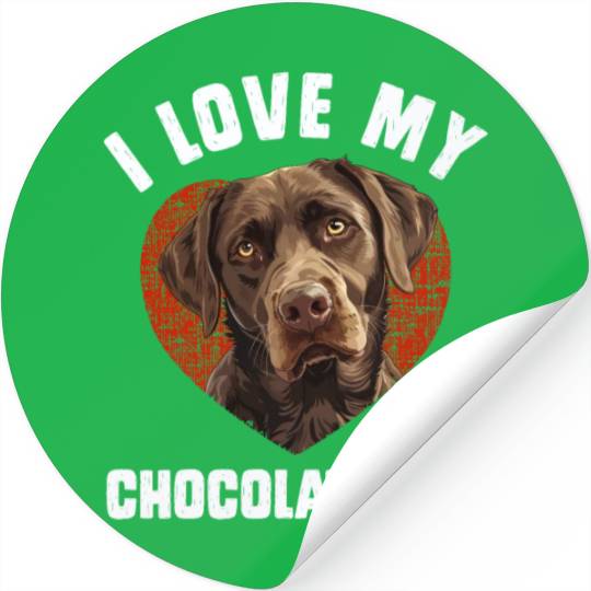 Brown Labrador I LOVE MY CHOCOLATE LAB Owners Stickers