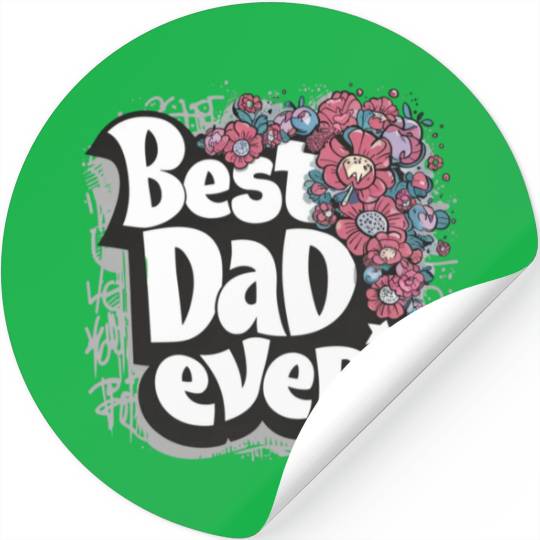 Best DAD Ever Stickers