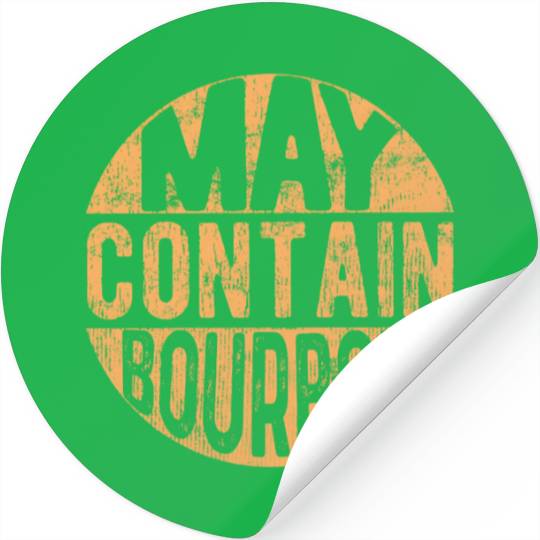Maybe Contain Bourbon Stickers