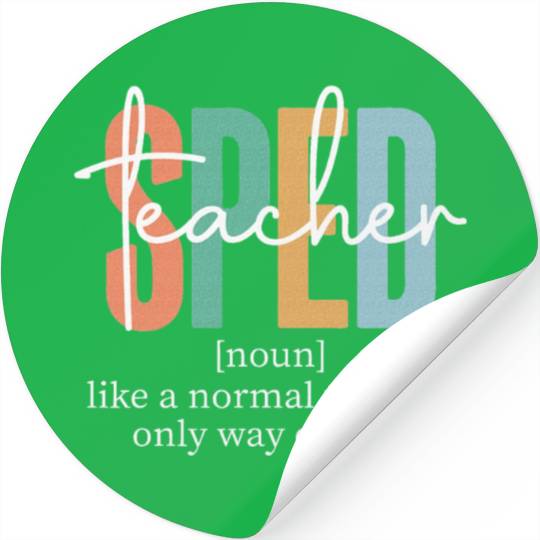 Special Education Sped Teacher Definition Stickers