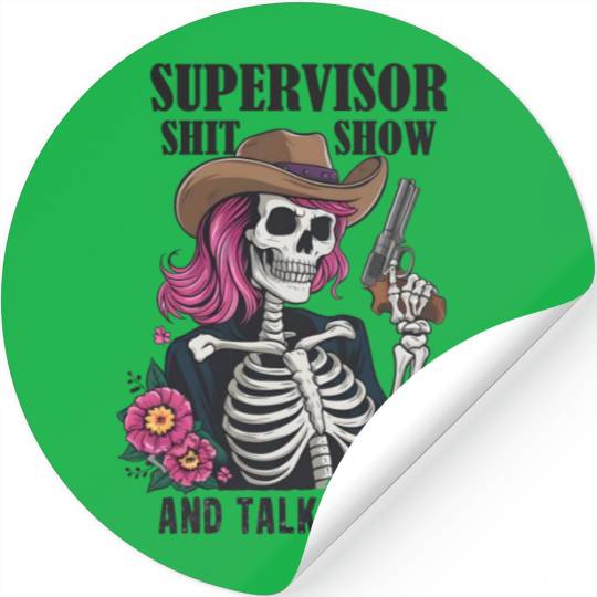 Cool S.h.i.t Show Supervisor Hilarious Vintage Stickers