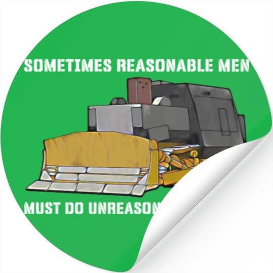 Killdozer Reasonable Men Stickers