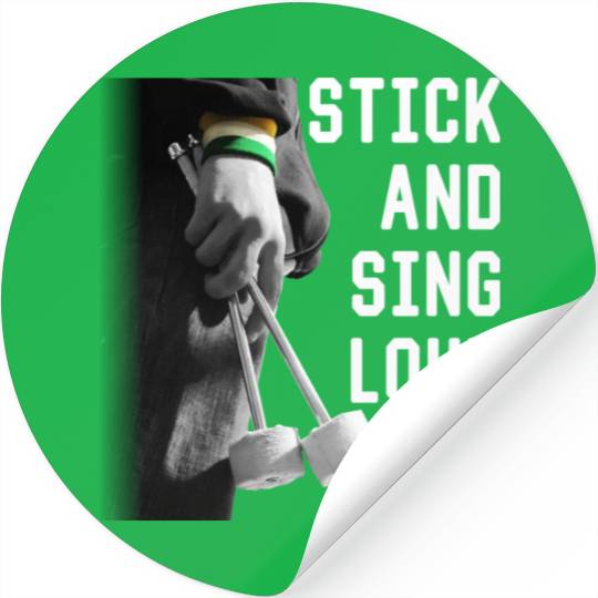 STICK AND SING LOUD Ultras Classic Stickers
