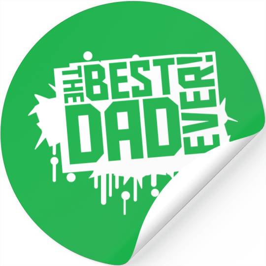The Best Dad Ever Coolest Daddy in the World Love Stickers