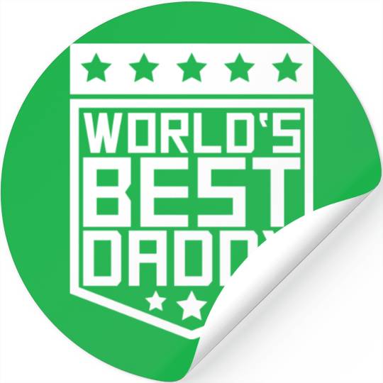 The Best Dad Ever Coolest Daddy in the World Love Stickers