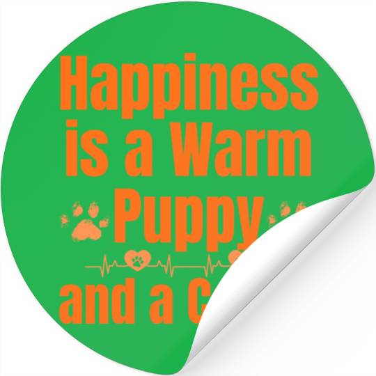 Happiness is a Warm Puppy and a Coffee Stickers