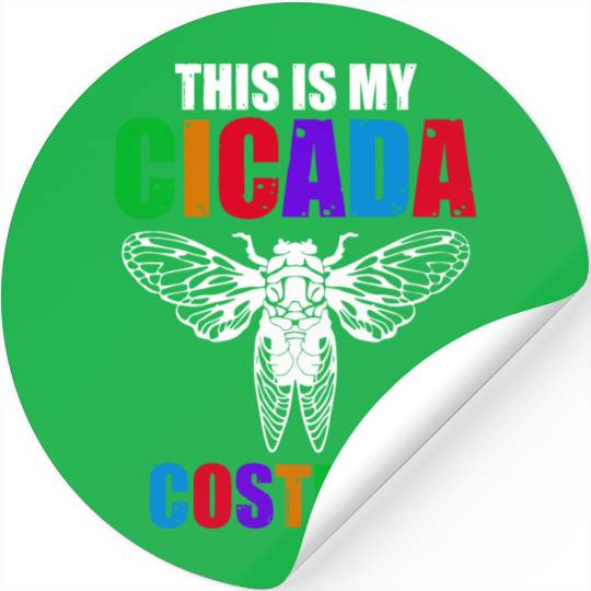 This Is My Cicada Costume, Cicada Invasion 2024 Stickers
