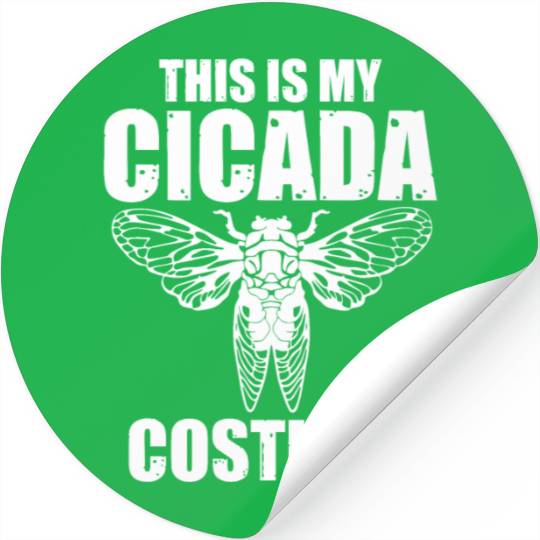 This Is My Cicada Costume, Funny Cicada Invasion Stickers