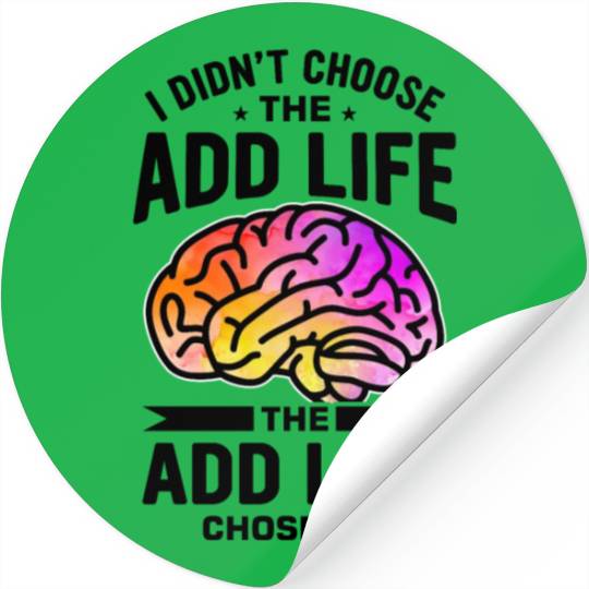 Embrace Neurodiversity With ADD Awareness Humor Stickers