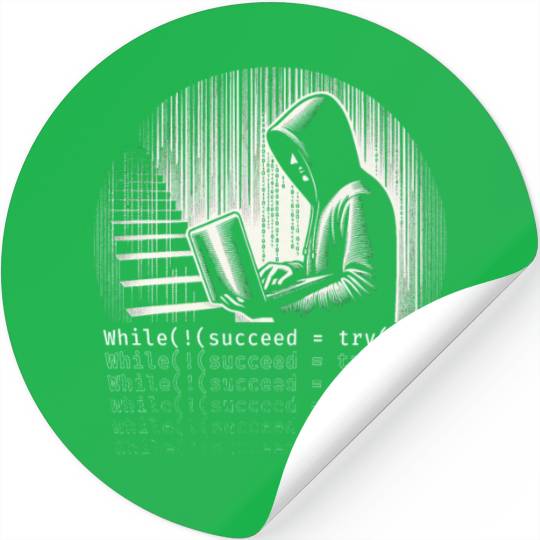 Robotics Engineer While (!(succeed=Try())); Stickers