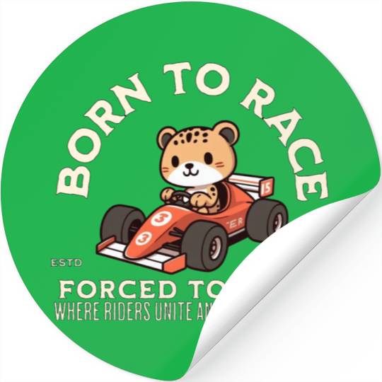 Born To Race Forced To Work Cheetah Stickers
