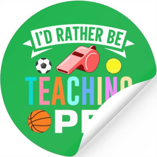Inspiring Physical Education Teacher Design for PE Stickers
