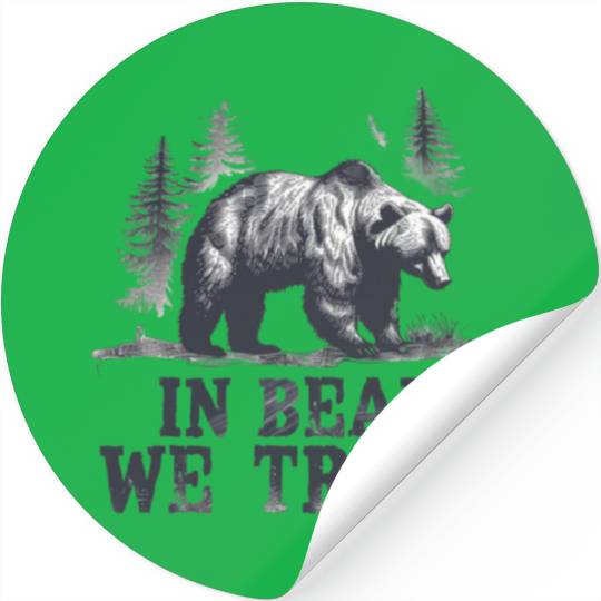 In Bear We Trust Wilderness Backbone Stickers