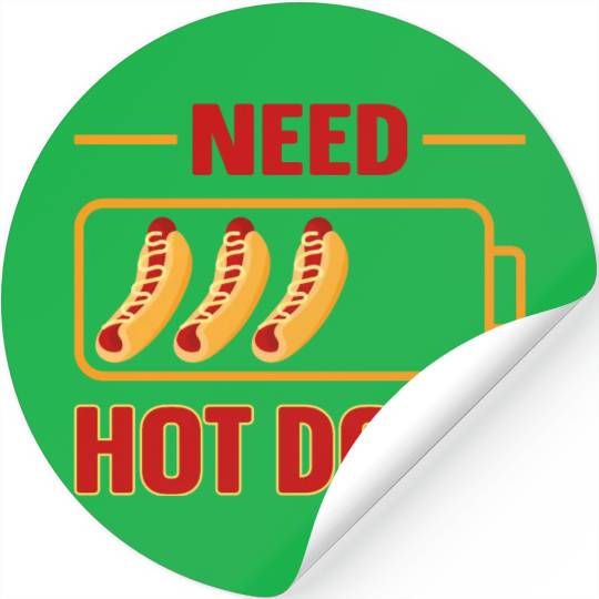 Hot Dog Adult Battery Need Hot Stickers
