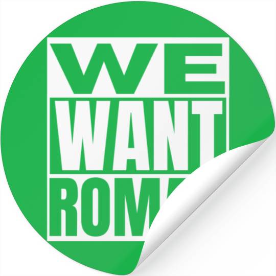 We Want Roman Vintage Wrestling Entertainment Wrestling Merch Stickers