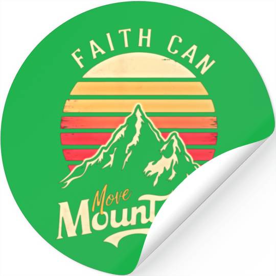 Faith can move mountains, retro sunset design Stickers