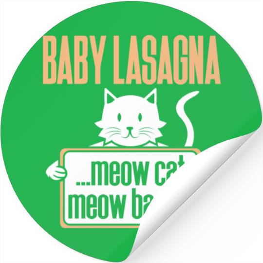 Baby Lasagna meow cat meow back Stickers