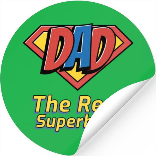 The real superhero : fathers day 2024 Stickers