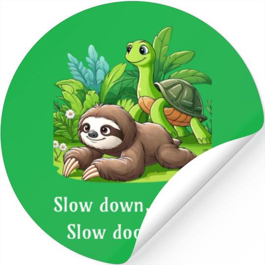 Slow Down Steve! Sloth and Turtle Walking Slowly Stickers