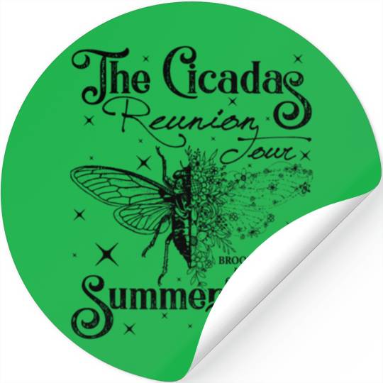 The Cicadas Reunion Summer 2024 Cicada Nature Love Stickers