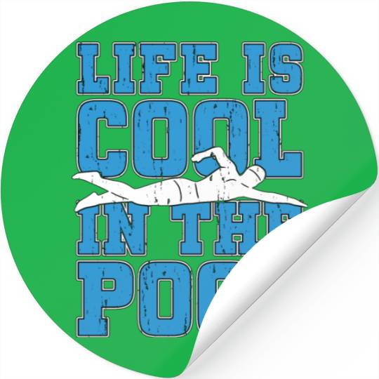 Swimmer Life Is Cool In The Pool Swimming Coach Stickers