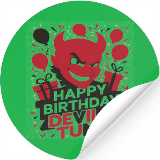 Happy birthday bevels tuna Stickers