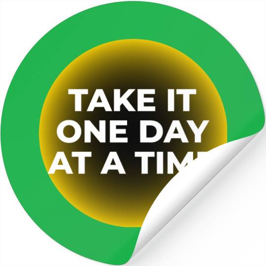 One Day at a Time Stickers