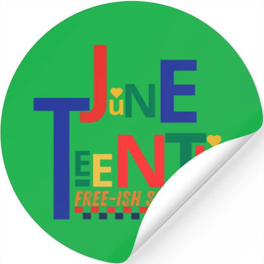 Juneteenth June 19, 1865 - Historical Commemoratio Stickers