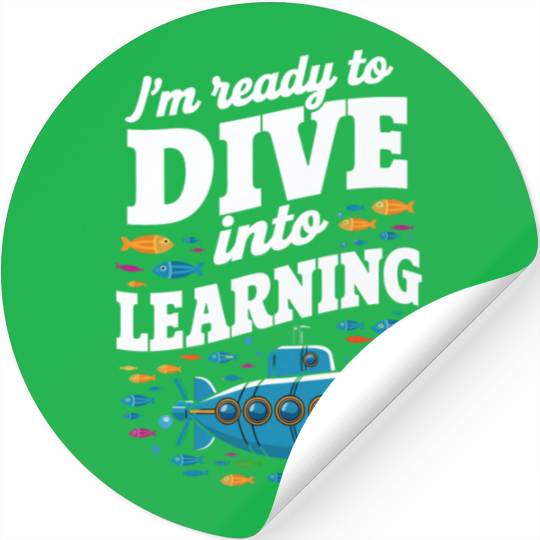 School Submarine Ready To Dive Into Learning Stickers