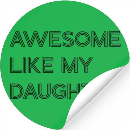 Gifts for Dad From Daughter Stickers